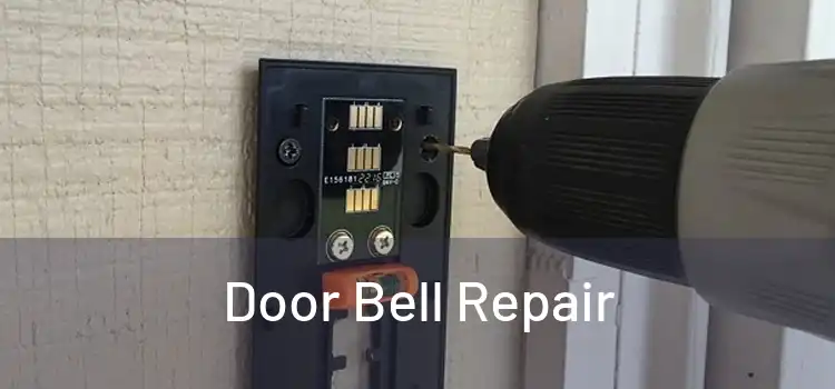 Door Bell Repair