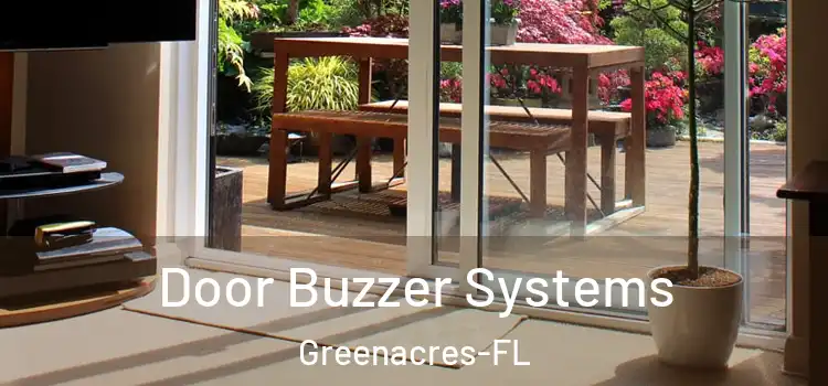 Door Buzzer Systems Greenacres-FL