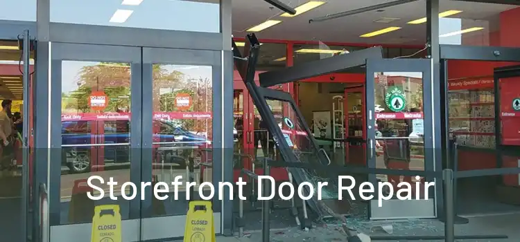 Storefront Door Repair